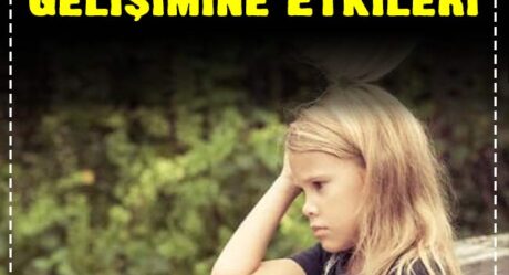Toksik Stresin Çocukların Beyin Gelişimine Etkileri