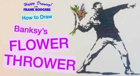 How to Draw Iconic Images No 13. Banksy's FLOWER THROWER. Happy Drawing! with Frank Rodgers