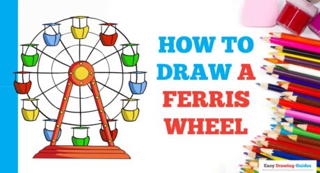 How to Draw a Ferris Wheel in a Few Easy Steps: Drawing Tutorial for Beginner Artists