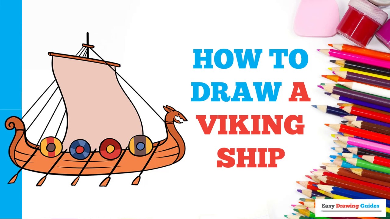 How to Draw a Viking Ship in a Few Easy Steps Drawing Tutorial for