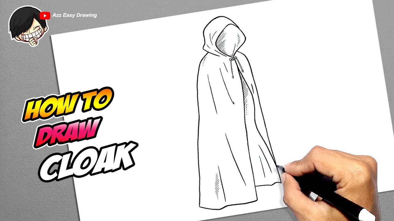 How to draw a Cloak
