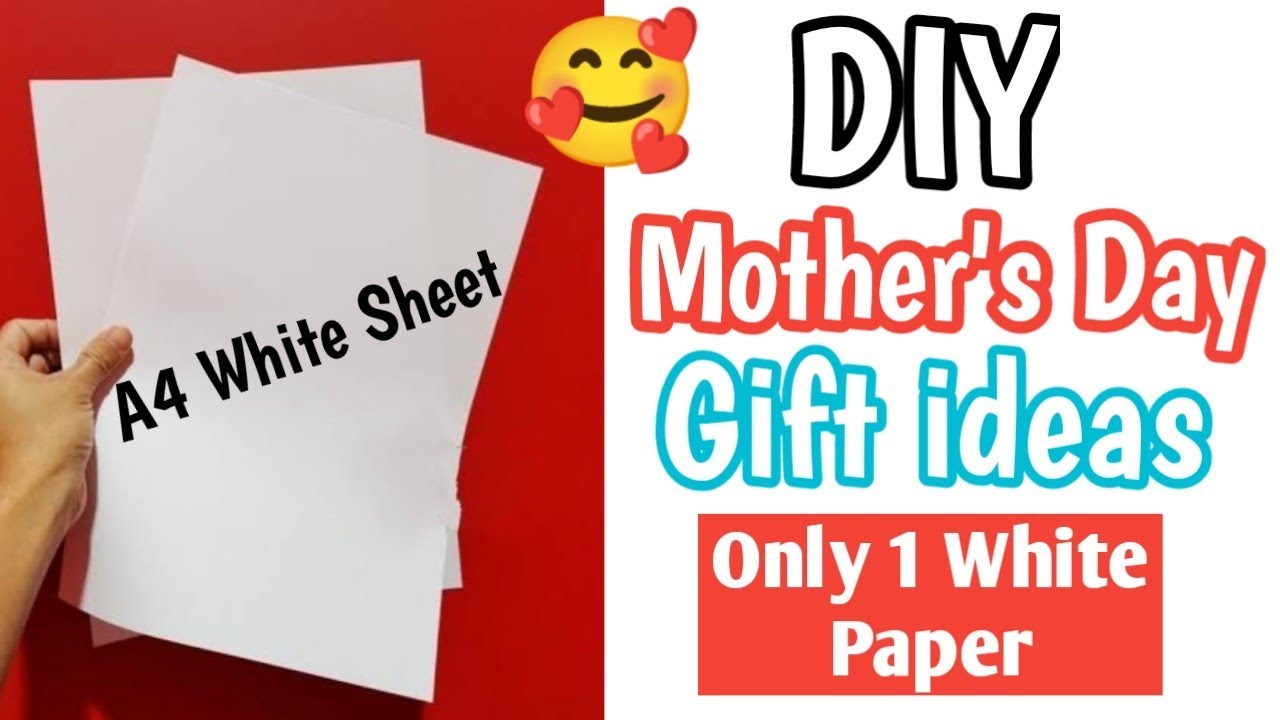 Mothers day gift ideas 2022 / Mother's day gift Ideas with White paper / Mother's day card easy