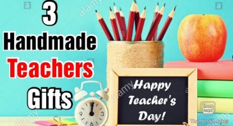 3 Easy DIY Teacher's Day Gift Ideas During Quarantine | Teachers Day Gifts | Teachers Day Gifts 2021