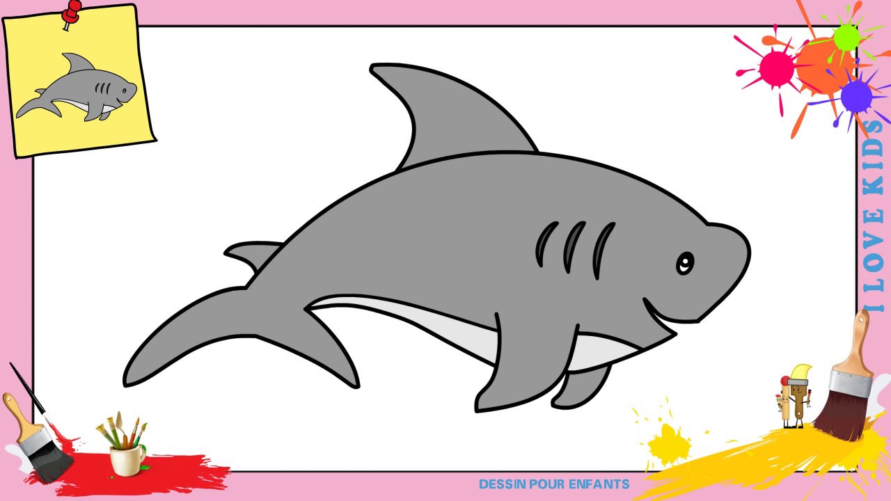 Dessin requin FACILE - Comment dessiner requin FACILEMENT etape par etape