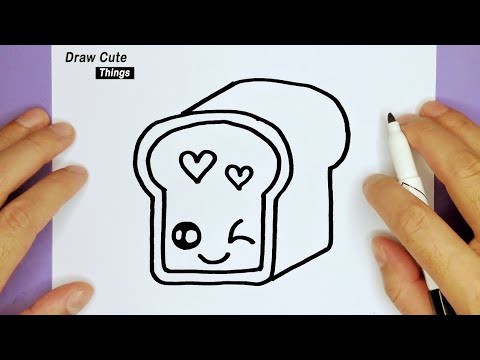 HOW TO DRAW A CUTE LOAF OF BREAD, EASY AND CUTE , DRAWING, DRAW CUTE THINGS