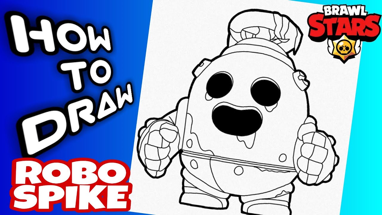 How To Draw Robo Spike From Brawl Stars Brawl Stars Drawings Como Dibujar A Robo Spike