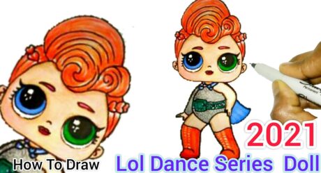 Cómo dibujar muñecas LOL Dance Series 2021 Fácil | Cómo dibujar una muñeca | Último dibujo de muñeca LOL