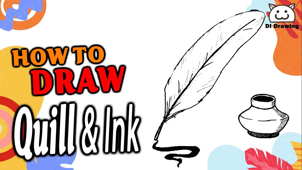 How to Draw Quill and Ink