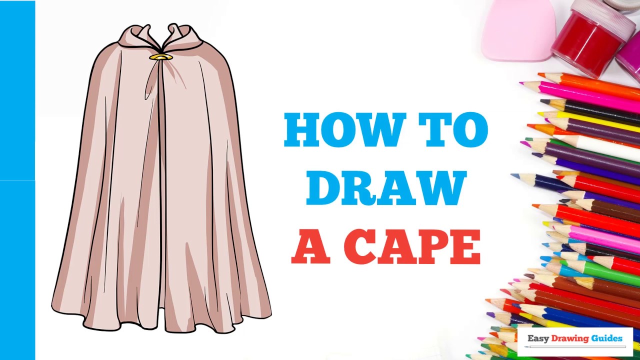 How to Draw a Cape in a Few Easy Steps Drawing Tutorial for Beginner