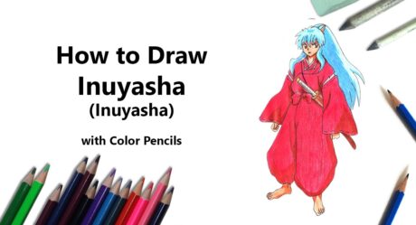 Comment dessiner un Inuyasha à partir d’Inuyasha avec des crayons de couleur [Time Lapse]