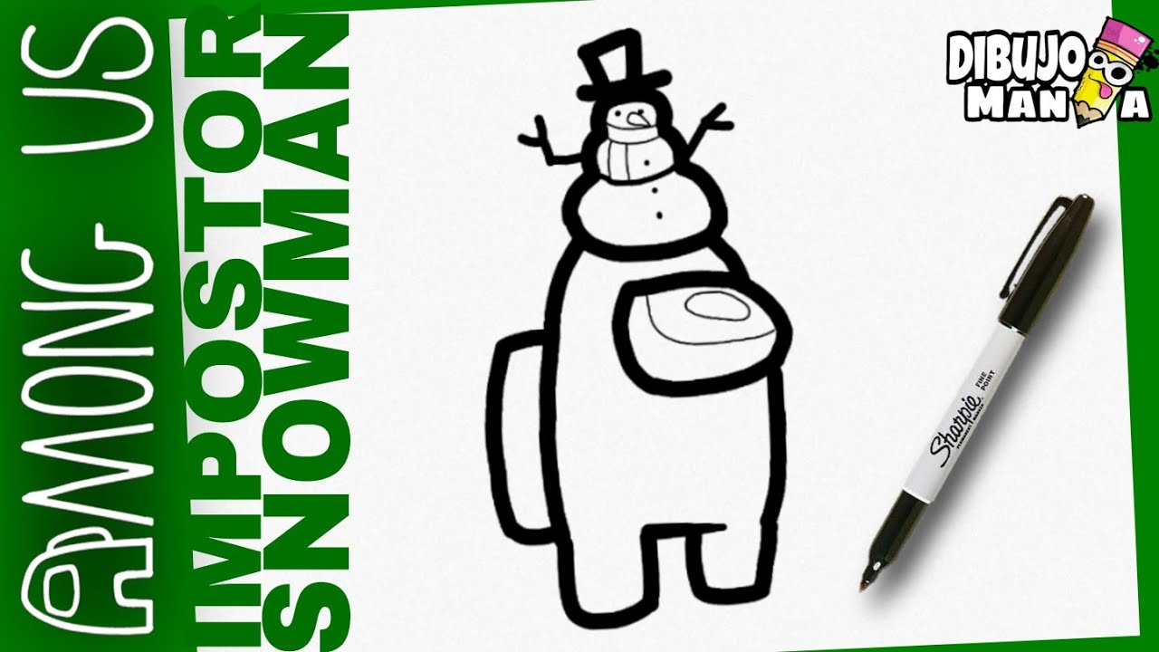 COMO DIBUJAR AMONG US IMPOSTOR CON MUÑECO DE NIEVE | how to draw among us imposter whit snowman hat