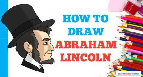 How to Draw Abraham Lincoln in a Few Easy Steps: Drawing Tutorial for Beginner Artists
