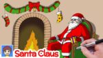 How to Draw Santa Claus beside Fireplace with Christmas Gifts - Christmas 2020
