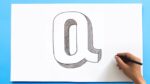 3D Letter Drawing - Q