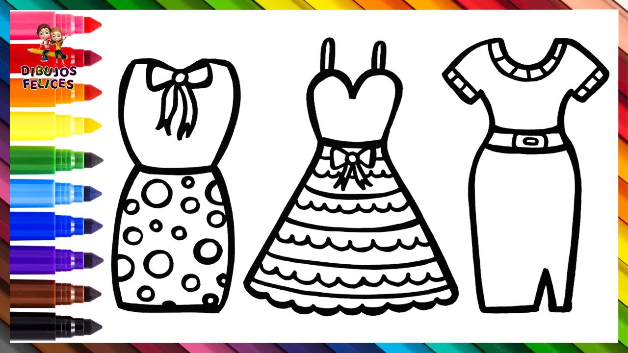 Dibuja y Colorea Tres Vestidos Diferentes  Dibujos Para Niños