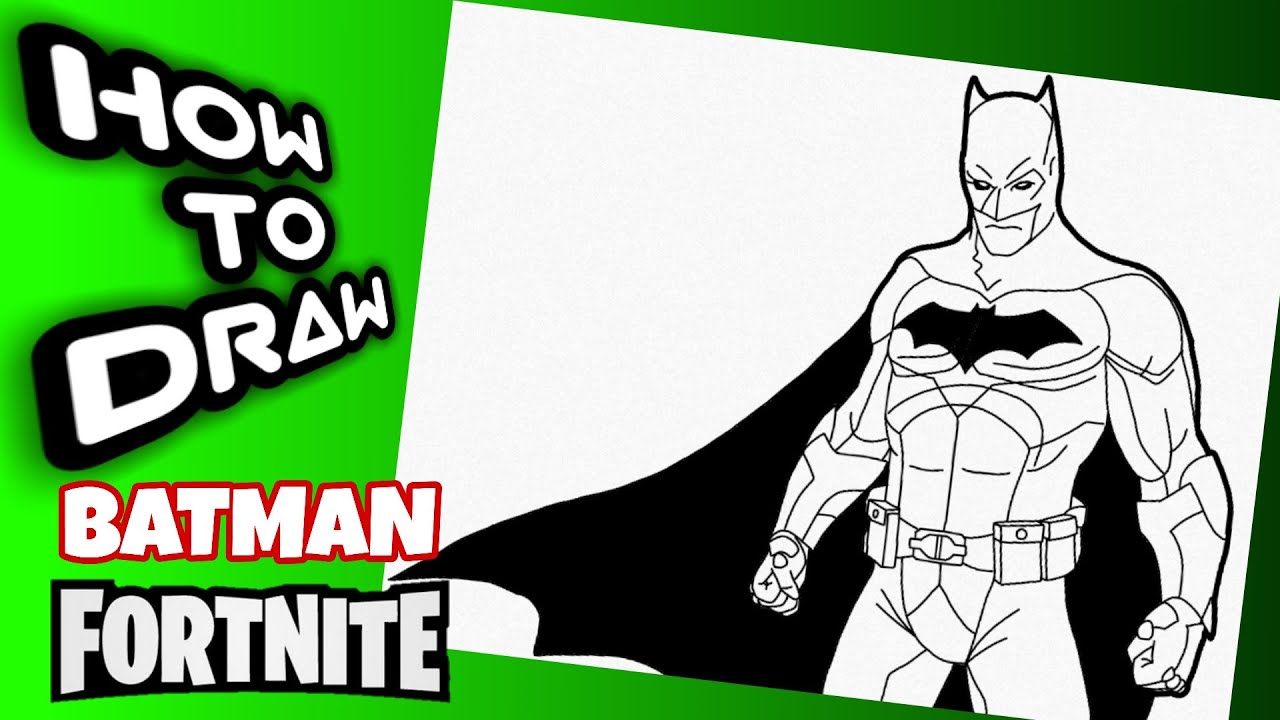 HOW TO DRAW BATMAN FORTNITE X | FORTNITE DAWINGS | como dibujar a batman de fortnite x