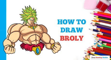 How to Draw Broly in a Few Easy Steps: Drawing Tutorial for Beginner Artists