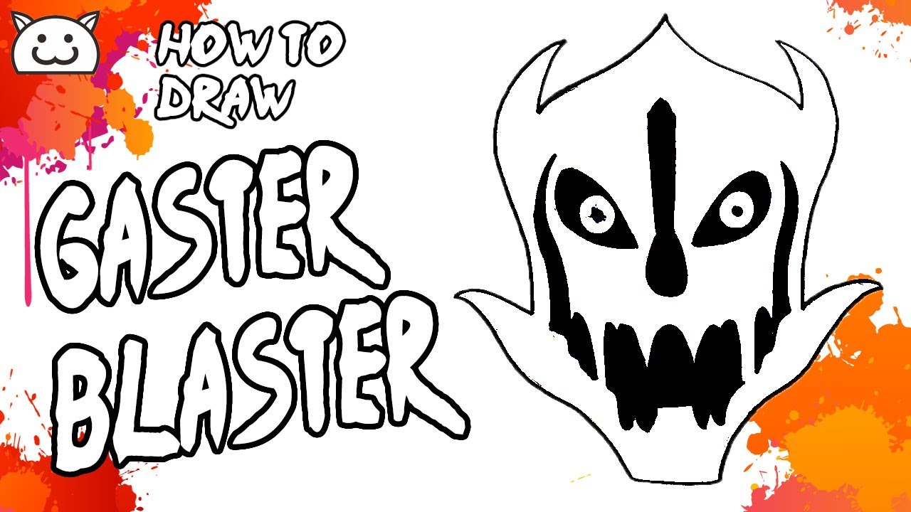 How to Draw Gaster Blaster