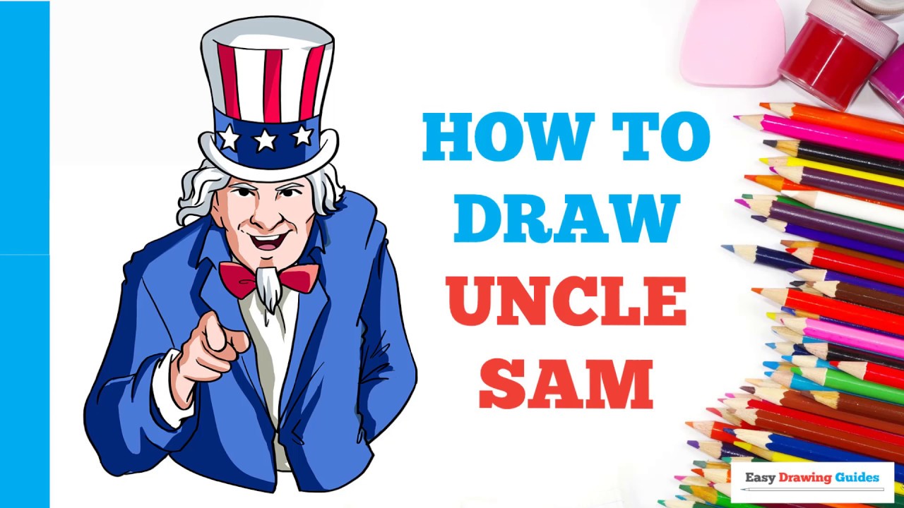 How to Draw Uncle Sam in a Few Easy Steps: Drawing Tutorial for Beginner Artists