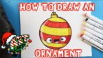 How to Draw an ORNAMENT!!!