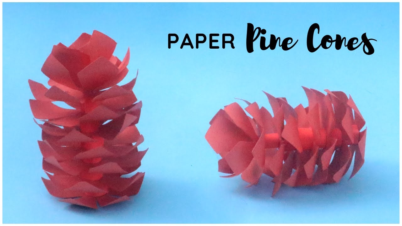 Paper Pine Cones How To Make