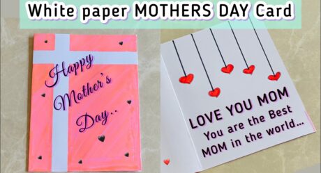 Best White Paper MOTHER’S DAY CardEasy DIY Card for MOM without glue & scissors#shorts #viral