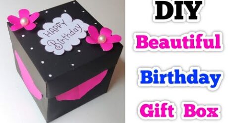 DIY : Handmade Birthday Paper Gift Box • birthday gift making for bestfriend • how to make gift box